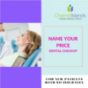 Name Your Price Dental Checkup