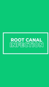 short - Root Canal Infection-poster