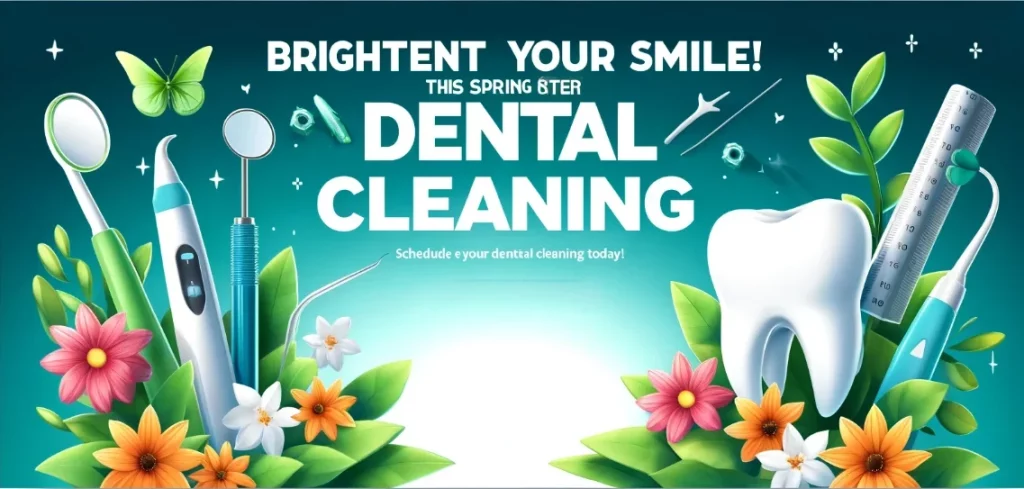 Spring dental cleaning